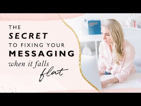 The secret to fixing your messaging when it falls flat [Video]