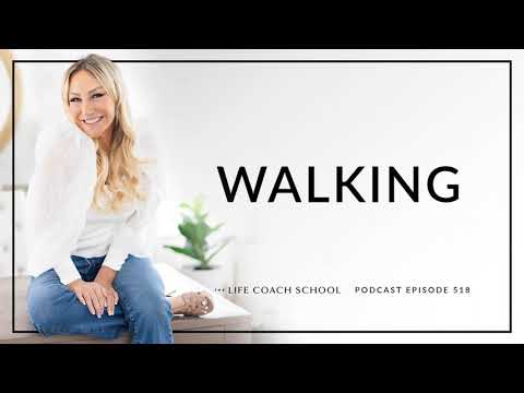 Ep #518: Walking [Video]