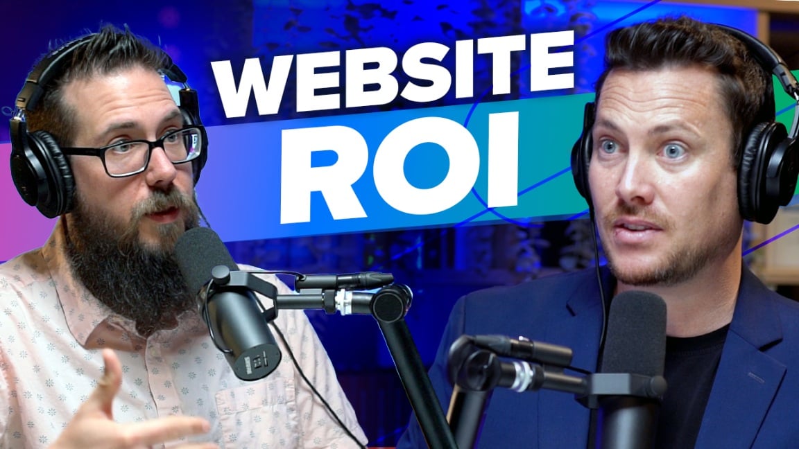 Website ROI: Is a New Website Worth the Cost? [Endless Customers Podcast S.1 Ep.26] [Video]