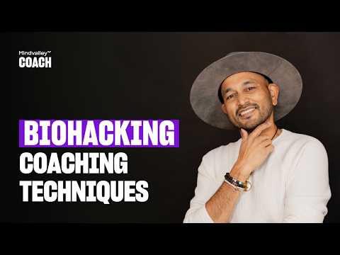 4 Biohacking Coaching Techniques That Can Change Your Life [Video]