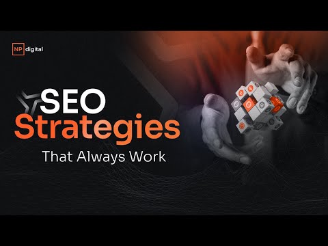 SEO Strategies That Always Work [Video]