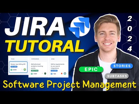 Ultimate Jira Tutorial for Beginners (2024) | Free Agile Project Management Tool [Video]
