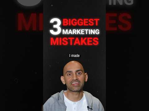 The 3 Biggest Marketing Mistakes I Made In My Career [Video]