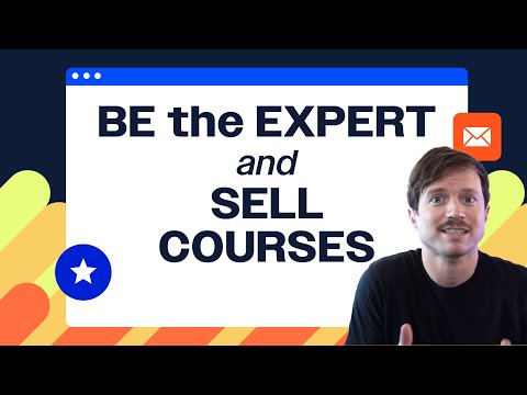 How to establish yourself as an expert and sell more online courses [Video]