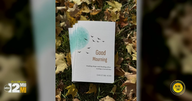 Lapeer author releases book, ‘Good Mourning: Finding Hope and Healing After Losing a Loved One’ | Video