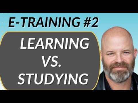 E-Training Class #2: LEARNING vs. TRAINING [Video]