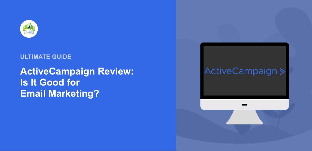 ActiveCampaign Review – Features, Pricing, & Benefits [Video]