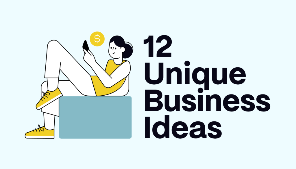 12 Unique Business Ideas for 2025 (How To Start) [Video]