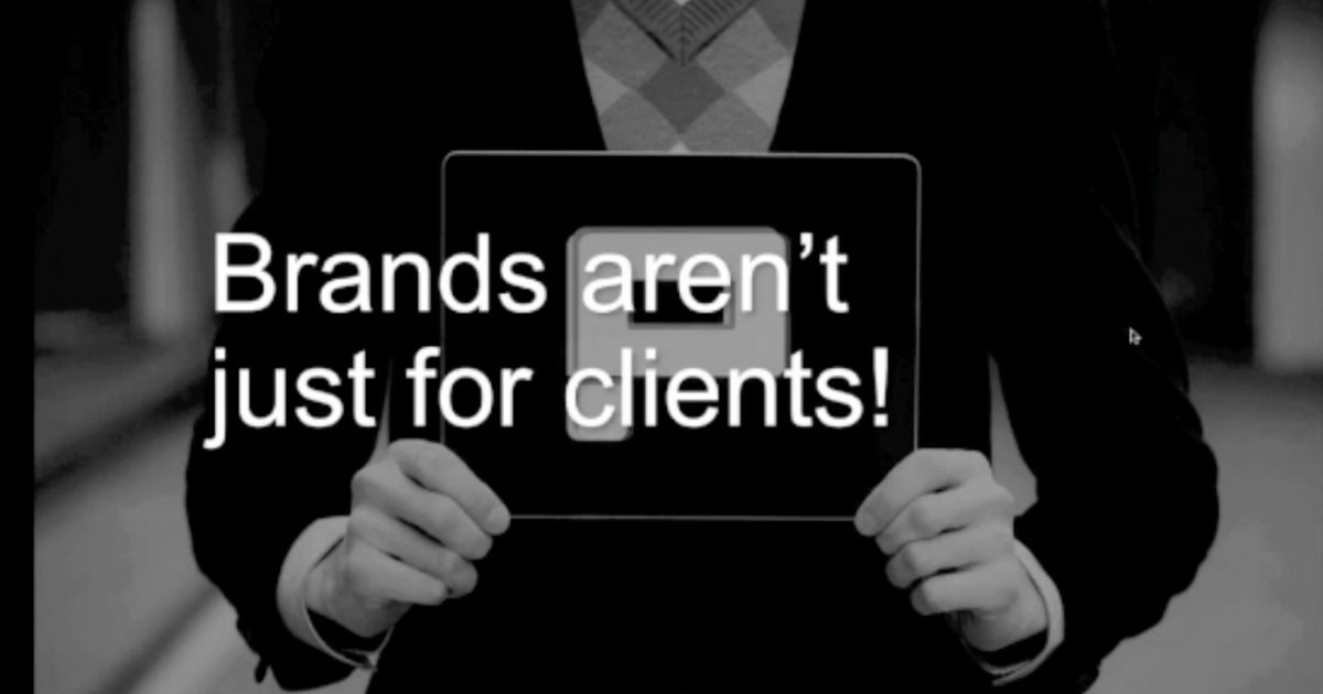 Great crands arent just for clients [Video]