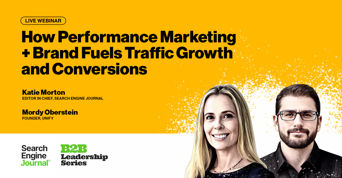 How Performance Marketing + Brand Fuels Traffic Growth and Conversions [Video]