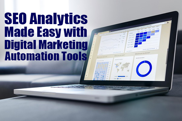 SEO Analytics Made Easy with Digital Marketing Automation Tools [Video]